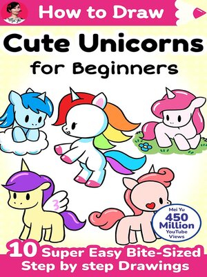 cover image of How to Draw Cute Unicorns for Beginners